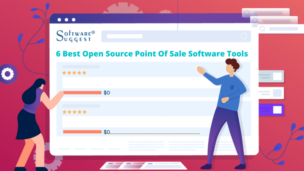 "6 Best Open Source Point Of Sale Software Tools" Is written on this image. 